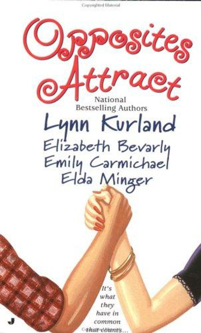 Opposites Attract (Macleod Family) front cover by Lynn Kurland, Emily Carmichael, Elda Minger, Elizabeth Bevarly, ISBN: 0515128651