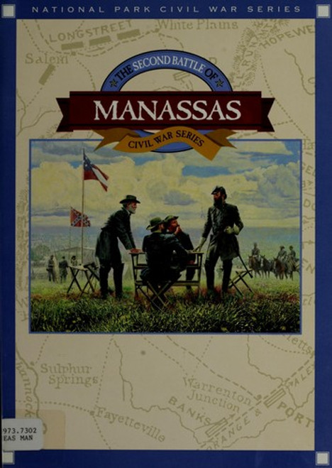 The Second Battle of Manassas (National Park Civil War series) front cover by A. Wilson Greene, ISBN: 091599285X