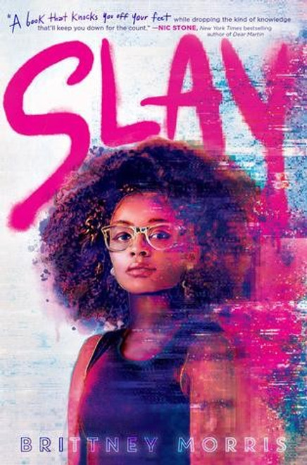 SLAY front cover by Brittney Morris, ISBN: 1534445420