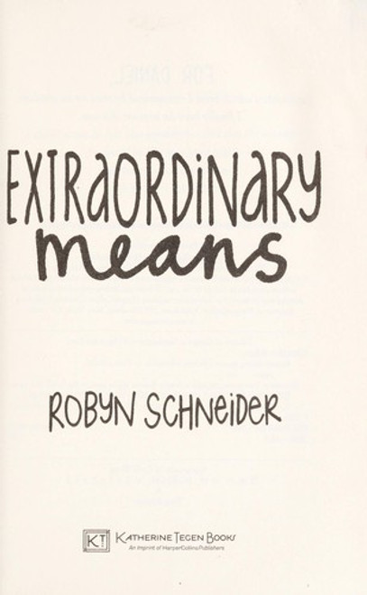 Extraordinary Means front cover by Robyn Schneider, ISBN: 0062217178