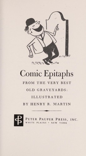 Comic Epitaphs front cover by Peter Pauper Pr, ISBN: 0880880929