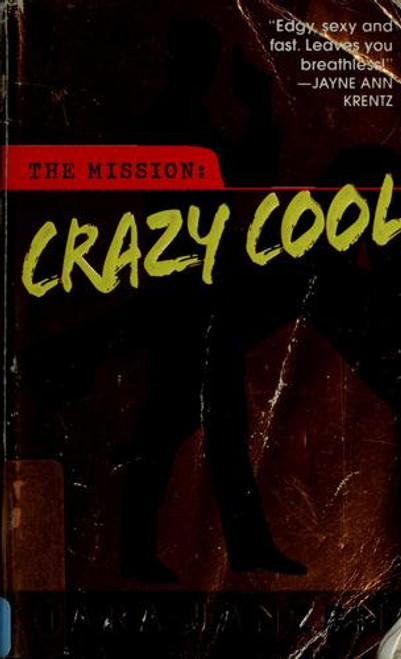 Crazy Cool front cover by Tara Janzen, ISBN: 0553586114