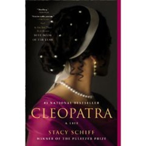 Cleopatra: a Life front cover by Stacy Schiff, ISBN: 0316001945