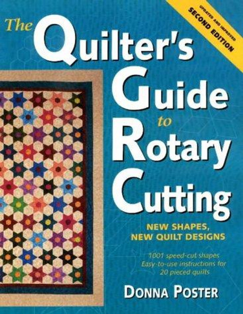 The Quilter's Guide to Rotary Cutting front cover by Donna Poster, ISBN: 0873417070