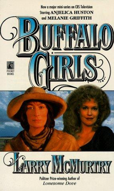Buffalo Girls front cover by Larry McMurtry, ISBN: 067153615X