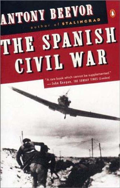 The Spanish Civil War front cover by Antony Beevor, ISBN: 0141001488