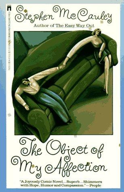 The Object of My Affection front cover by Stephen McCauley, ISBN: 0671743503