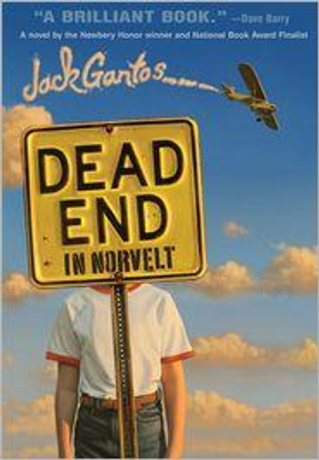 Dead End In Norvelt front cover by Jack Gantos, ISBN: 0374379939