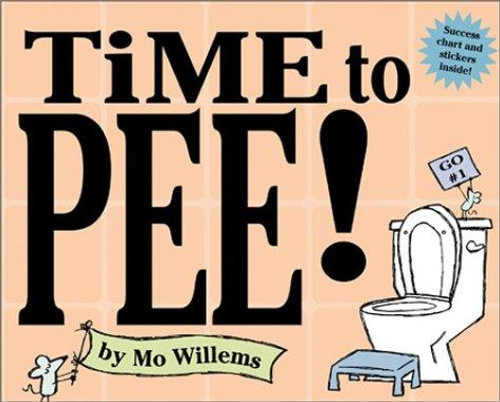 Time to Pee! front cover by Mo Willems, ISBN: 0786818689