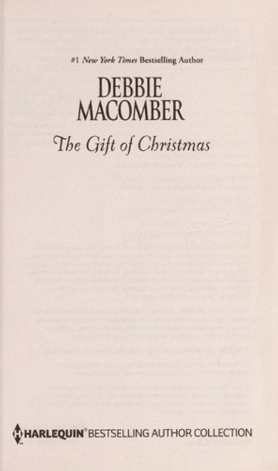 The Gift of Christmas: In the Spirit of...Christmas (Harlequin Bestselling Author) front cover by Debbie Macomber, Linda Goodnight, ISBN: 0373180713