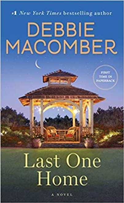 Last One Home front cover by Debbie Macomber, ISBN: 0553391909