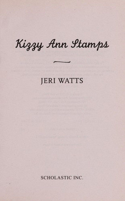 Kizzy Ann Stamps front cover by Jeri Watts, ISBN: 0545614929