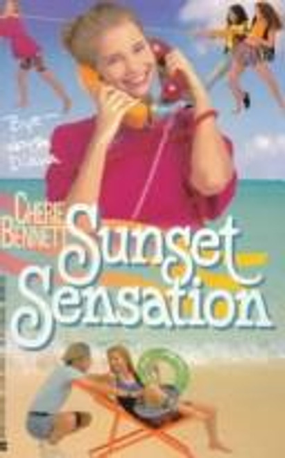 Sunset Sensation 22 Sunset Island front cover by Cherie Bennett, ISBN: 0425142531