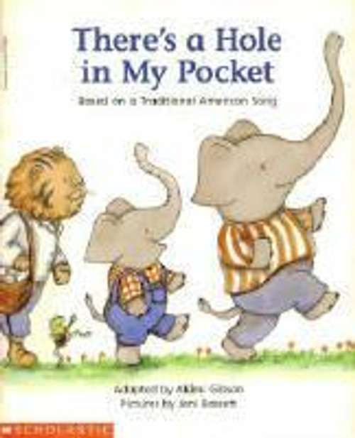 There's a Hole in My Pocket front cover by Akimi Gibson, ISBN: 0590275984
