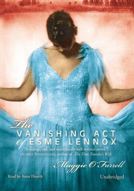 The Vanishing Act of Esme Lennox (CD) front cover by Maggie O'Farrell, ISBN: 1433209721