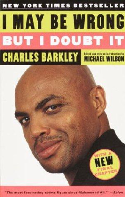 I May Be Wrong but I Doubt It front cover by Charles Barkley, ISBN: 0812966287