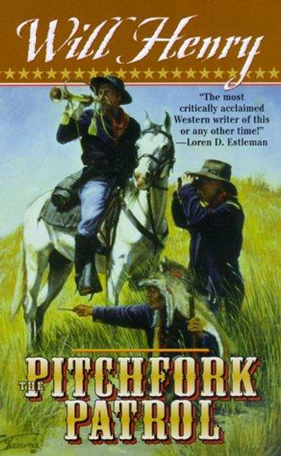 The Pitchfork Patrol front cover by Will Henry, ISBN: 0843947543