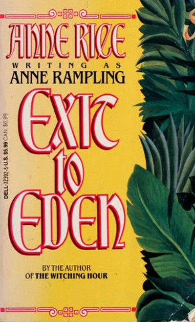 Exit to Eden front cover by Anne Rice, ISBN: 0440123925