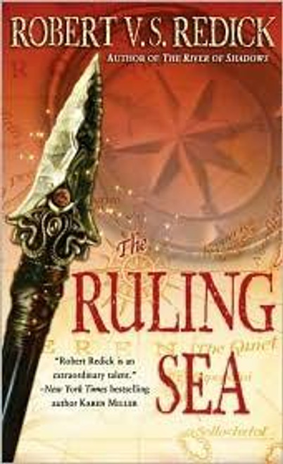 The Ruling Sea (Chathrand Voyage) front cover by Robert V. S. Redick, ISBN: 0345508866