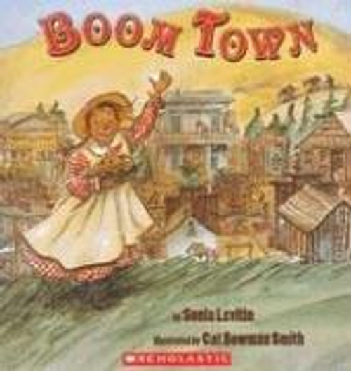 Boom Town front cover by Sonia Levitin, ISBN: 0439643945