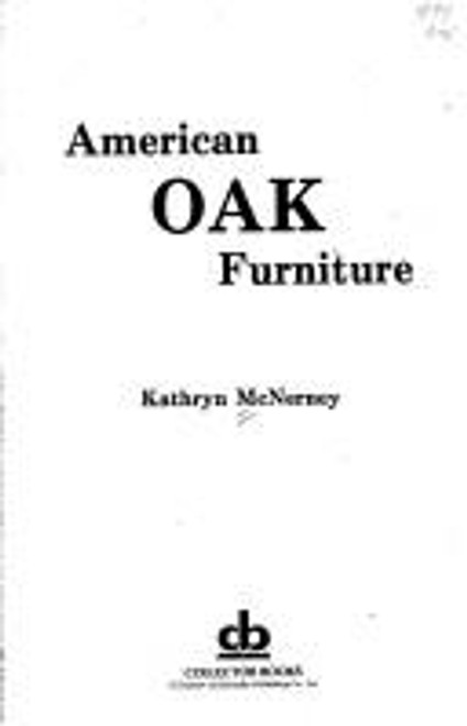 American Oak Furniture front cover by Kathryn McNerney, ISBN: 0891452508