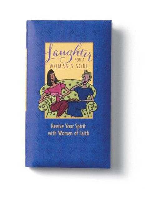 Laughter For a Woman's Soul: Revive Your Spirit With Women of Faith front cover by Zondervan, ISBN: 0310977959