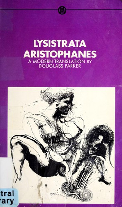 Lysistrata: a Modern Translation (Mentor Series) front cover by Aristophanes, ISBN: 0451624955