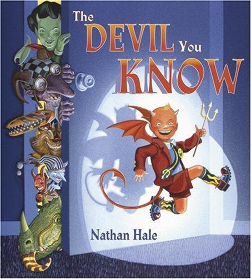 The Devil You Know front cover by Nathan Hale, ISBN: 0802789811