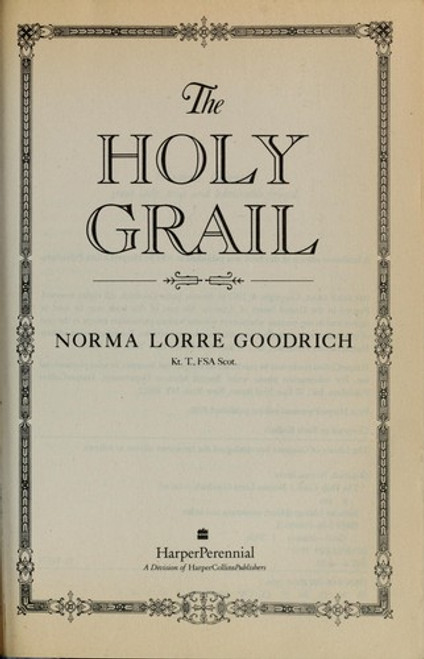 The Holy Grail front cover by Norma L. Goodrich, ISBN: 0060922044