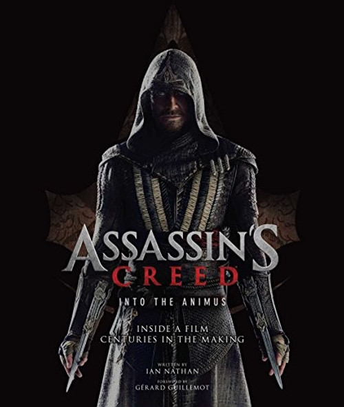 Assassin's Creed: Into the Animus front cover by Ian Nathan, ISBN: 1608877973