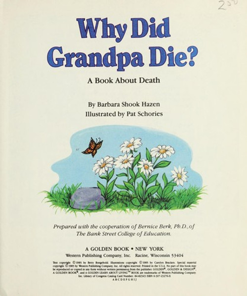 Why Did Grandpa Die? A Book About Death front cover by Barbara Shook Hazen, ISBN: 0307124843