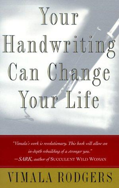 Your Handwriting Can Change Your Life! front cover by Vimala Rodgers, ISBN: 0684865416