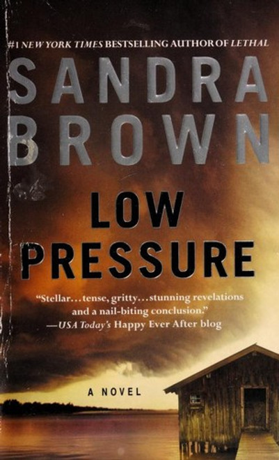 Low Pressure front cover by Sandra Brown, ISBN: 1455501549