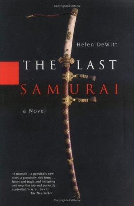 The Last Samurai front cover by Helen De Witt, ISBN: 0786887001