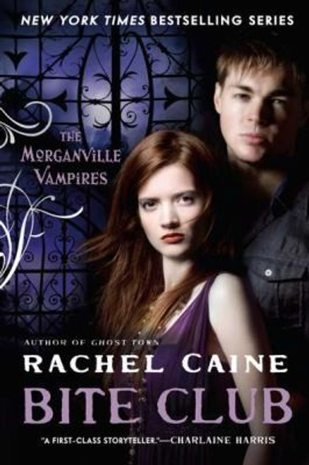 Bite Club: The Morganville Vampires front cover by Rachel Caine, ISBN: 0451234685