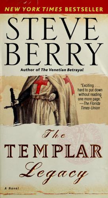 The Templar Legacy front cover by Steve Berry, ISBN: 0345504410