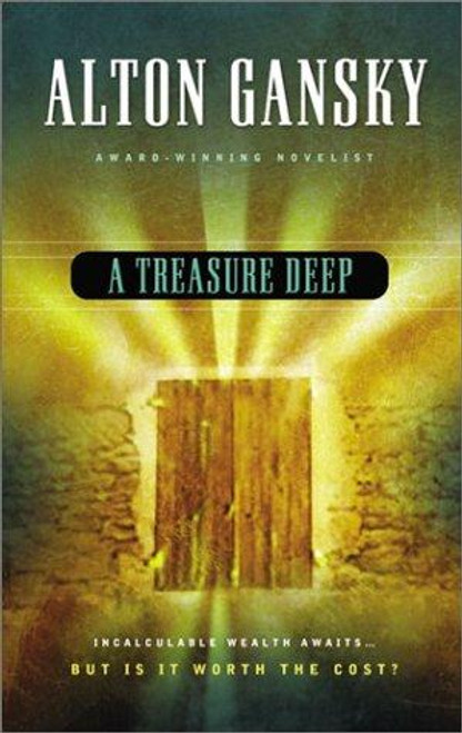 A Treasure Deep 1 Perry Sachs front cover by Alton Gansky, ISBN: 1586606735