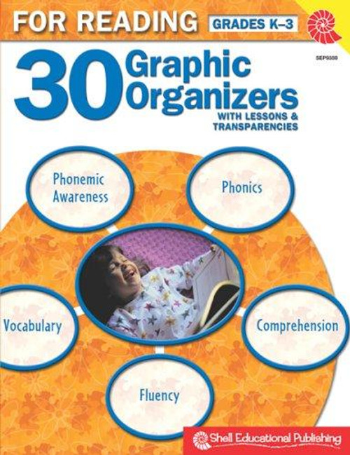 30 Graphic Organizers for Reading Grade K-3: With Lessons & Transparencies front cover by Christi E. Parker,Jeanne Dustman, ISBN: 0743993594