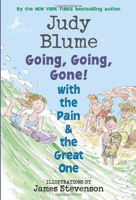 Going, Going, Gone! with the Pain and the Great One front cover by Judy Blume, ISBN: 0440420946