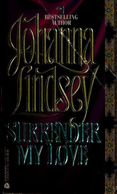 Surrender My Love (Haardrad Family) front cover by Johanna Lindsey, ISBN: 0380762560