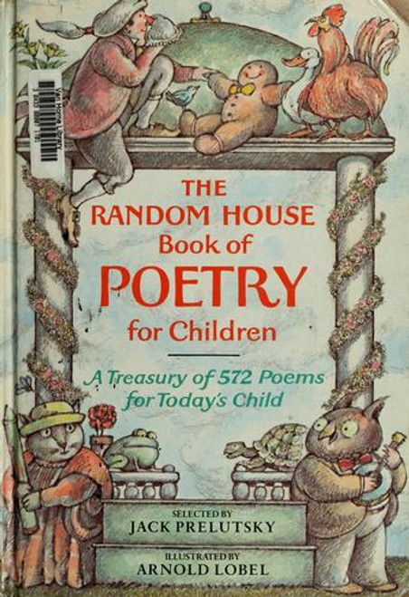 The Random House Book of Poetry for Children front cover by Jack Prelutsky, ISBN: 0394850106