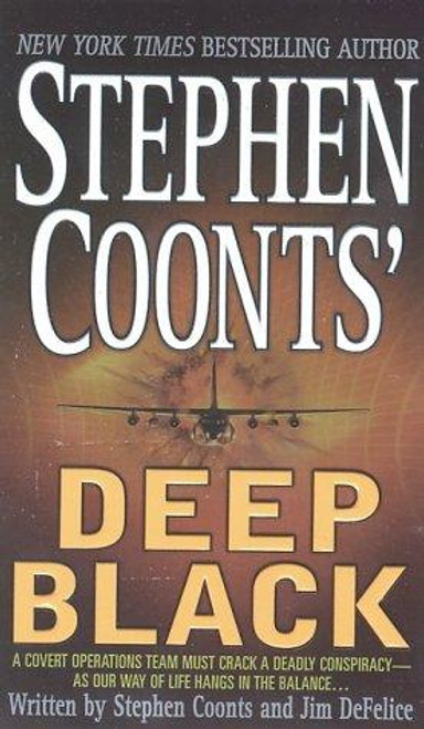 Deep Black 1 Deep Black front cover by Stephen Coonts, Jim Defelice, ISBN: 0312985207