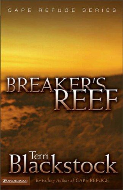 Breaker's Reef 4 Cape Refuge front cover by Terri Blackstock, ISBN: 0310235952