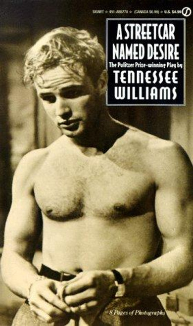 A Streetcar Named Desire front cover by Tennessee  Williams, ISBN: 0451167783
