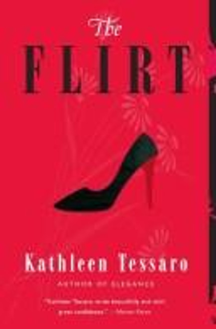 The Flirt front cover by Kathleen Tessaro, ISBN: 0061125768