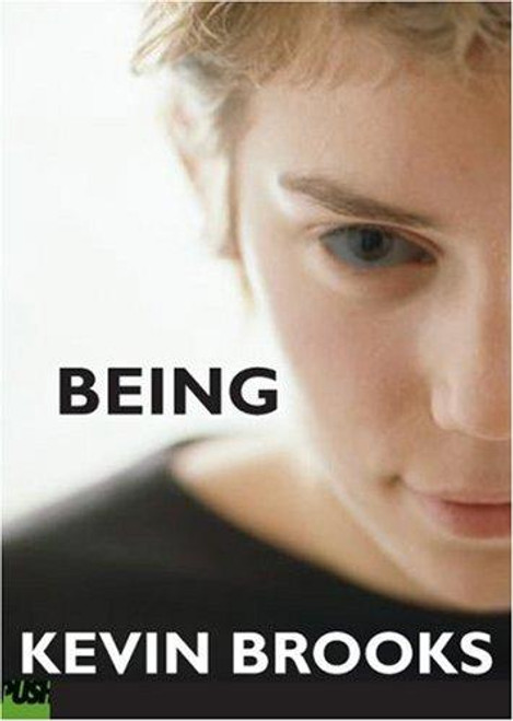 Being front cover by Kevin Brooks, ISBN: 0439903424