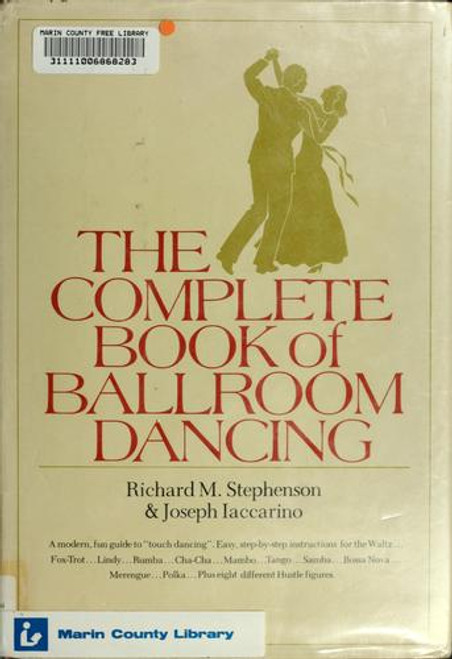 The Complete Book of Ballroom Dancing front cover by Richard M. Stephenson, ISBN: 0385145535