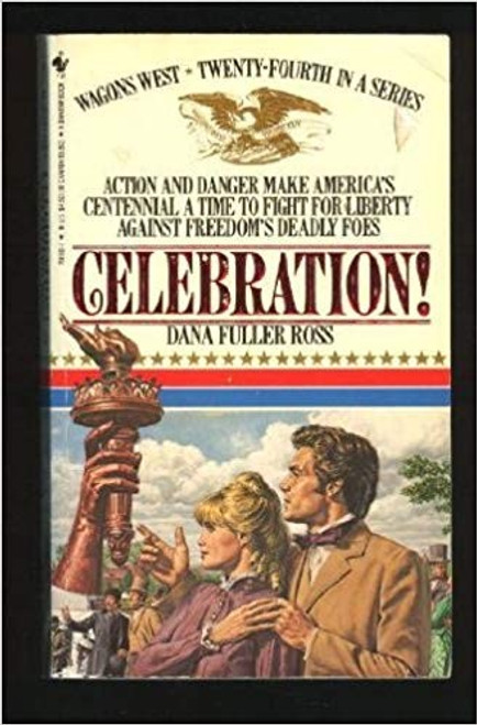 Celebration front cover by Dana Fuller Ross, ISBN: 0553281801