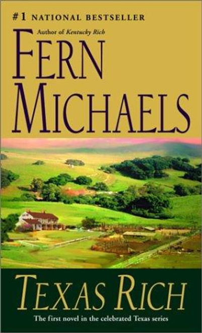 Texas Rich front cover by Fern Michaels, ISBN: 0345335406