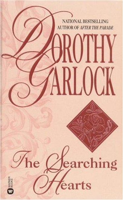 The Searching Hearts front cover by Dorothy Garlock, ISBN: 0446365262